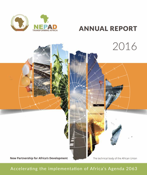 Rapport annuel 2016 du NEPAD : Accélérer la mise en œuvre de l’Agenda 2063 Rapport annuel 2016 du NEPAD : Accélérer la mise en œuvre de l’Agenda 2063