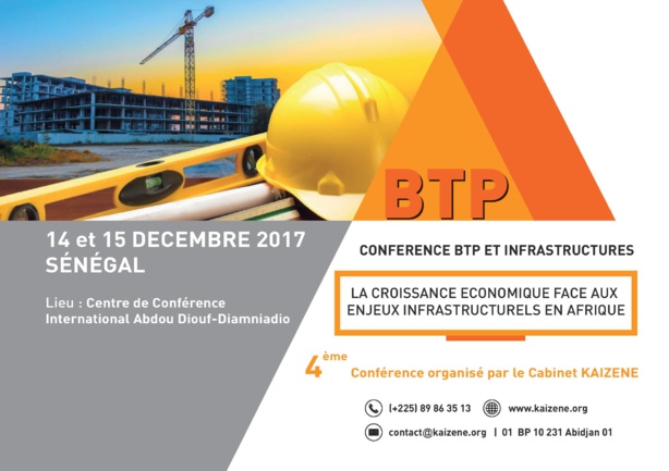 4ème Conférence des BTP et des Infrastructures : Le Cabinet KAIZENE en conférence de presse 4ème Conférence des BTP et des Infrastructures : Le Cabinet KAIZENE en conférence de presse
