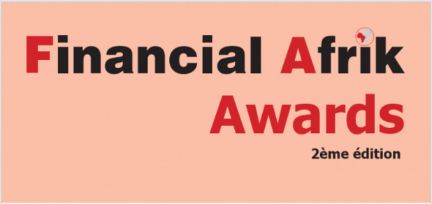 Financial Afrik Awards : Ouverture ce 19 décembre à Abidjan de la deuxième édition