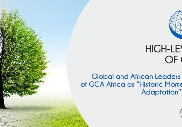 Lancement de Gca Afrique : Un moment historique pour accélérer l’adaptation sur le continent selon des leaders