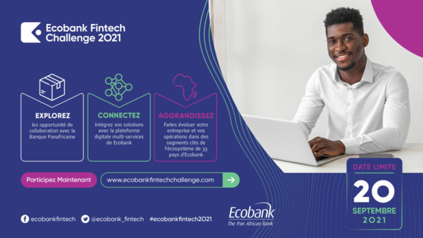 Lancement de l’édition 2021 du concours Ecobank Fintech Challenge : Les candidatures en cours jusqu’au 20 septembre prochain