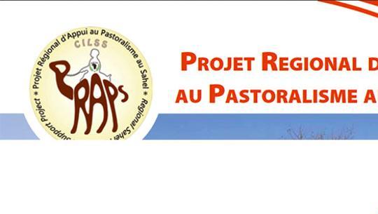 LANCEMENT DE LA DEUXIÈME PHASE DU PROJET RÉGIONAL D’APPUI AU PASTORALISME AU SAHEL LANCEMENT DE LA DEUXIÈME PHASE DU PROJET RÉGIONAL D’APPUI AU PASTORALISME AU SAHEL