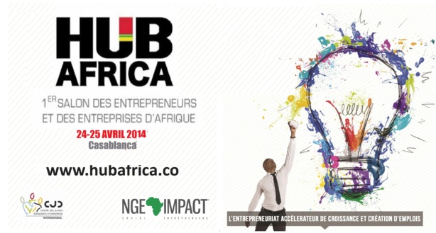 Le salon HUB Africa est une opportunité qui contribue à la démocratisation de l’acte d’entreprendre Le salon HUB Africa est une opportunité qui contribue à la démocratisation de l’acte d’entreprendre