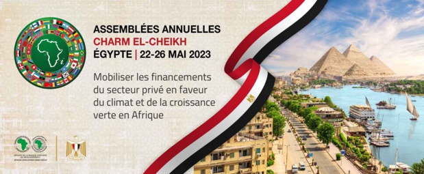 Banque africaine de développement : Ouverture ce 22 mai, à Charm El Cheikh des Assemblées annuelles