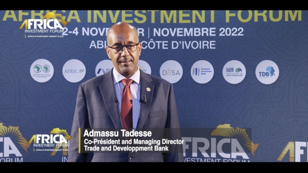 Admassu Tadesse, Pdg de la Trade and development Bank : «L’Africa Investment Forum est une plateforme dynamique et vivante » Admassu Tadesse, Pdg de la Trade and development Bank : «L’Africa Investment Forum est une plateforme dynamique et vivante »