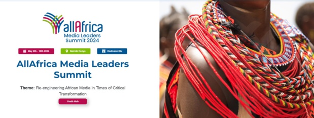 Sommet AllAfrica des Leaders de Médias : L’édition 2024 prévue du 8 au 10 mai à Nairobi