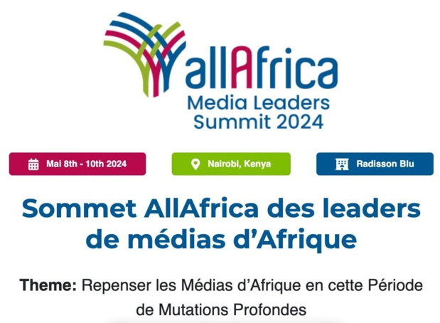 Sommet AllAfrica des Leaders de Médias d’Afrique : A Nairobi, des prix seront décernés dans diverses catégories Sommet AllAfrica des Leaders de Médias d’Afrique : A Nairobi, des prix seront décernés dans diverses catégories