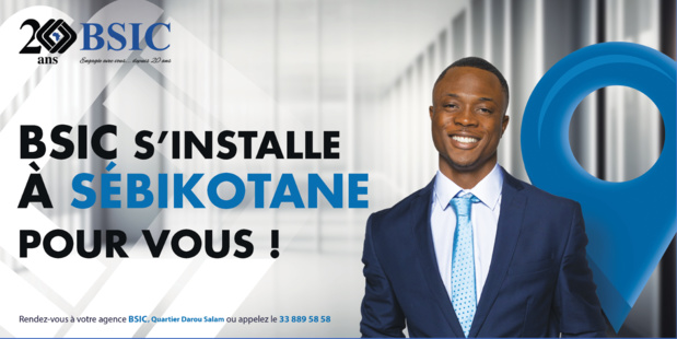 Sébikotane : La banque Bsic ouvre une nouvelle agence Sébikotane : La banque Bsic ouvre une nouvelle agence