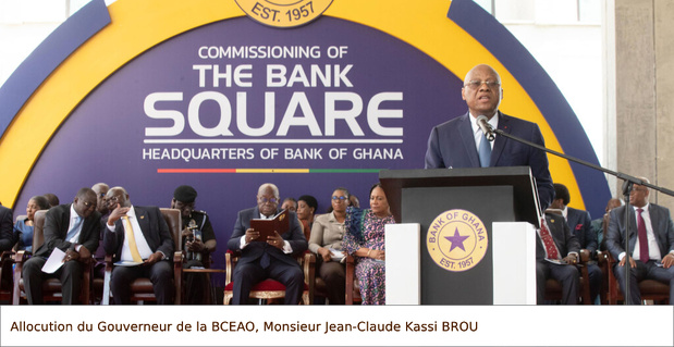 Inauguration du nouveau siège de la Banque du Ghana : Le Gouverneur de la Bceao a pris part à la cérémonie à Accra Inauguration du nouveau siège de la Banque du Ghana : Le Gouverneur de la Bceao a pris part à la cérémonie à Accra