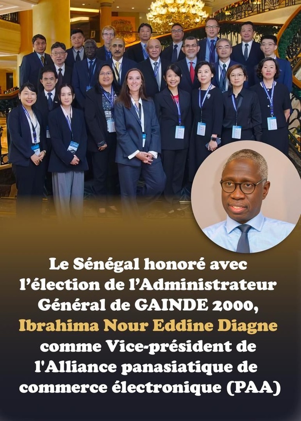 Alliance pan asiatique de commerce électronique : Ibrahima Nour Eddine Diagne de Gainde 2000 élu vice-président Alliance pan asiatique de commerce électronique : Ibrahima Nour Eddine Diagne de Gainde 2000 élu vice-président