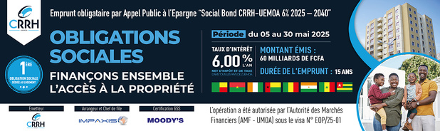 APE : La CRRH-UEMOA lance son premier Social Bond de 60 milliards FCFA.