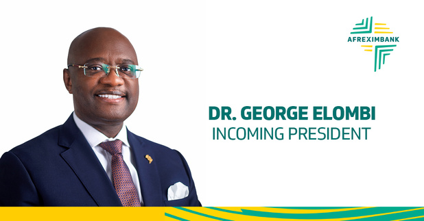 Banque africaine d’import-export :  Dr George Elombi désigné président lors des 32e Assemblées annuelles du groupe