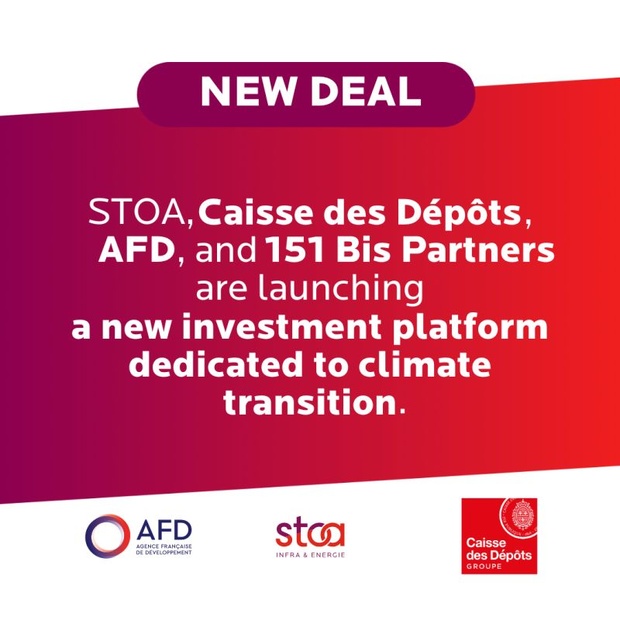 Projet de transition climatique : Stoa, la Caisse des dépôts, l’Afd, et 151 Bis Partners s'unissent pour lancer une nouvelle plateforme d'investissement Projet de transition climatique : Stoa, la Caisse des dépôts, l’Afd, et 151 Bis Partners s'unissent pour lancer une nouvelle plateforme d'investissement