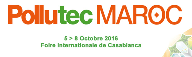 Pollutec : La 8ième édition se tient au Maroc en octobre Pollutec : La 8ième édition se tient au Maroc en octobre