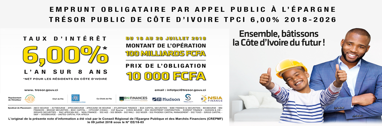 Appel Public à l’Epargne: La Côte d'Ivoire lance un emprunt obligataire de 100 milliards de Fcfa pour le financement de ses infrastructures