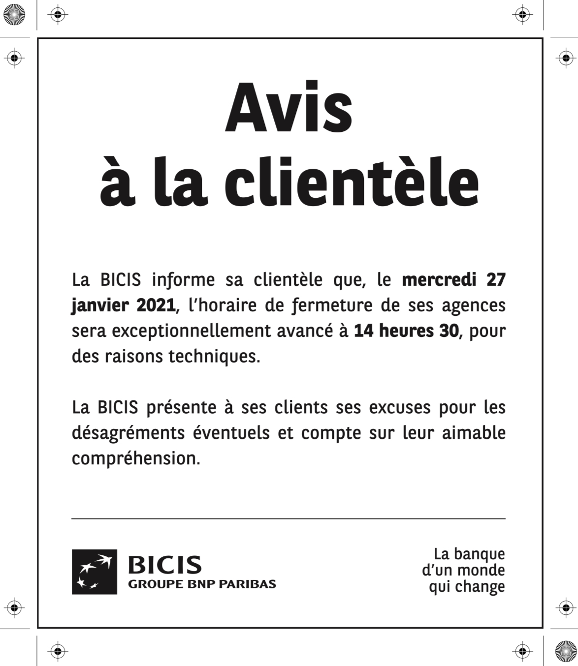 La Bicis avance exceptionnellement l’horaire de fermeture de ses agences à 14H30 le mercredi 27 janvier