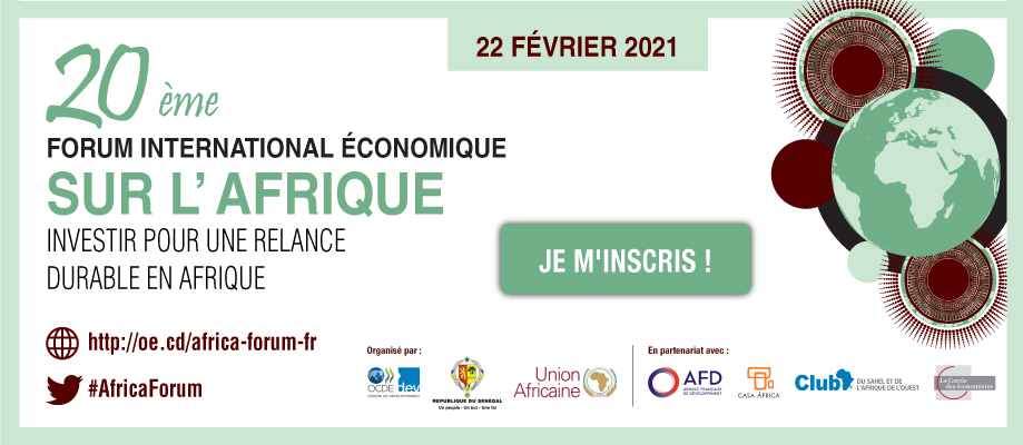 Forum économique international sur l’Afrique : La 20ème édition prévue le 22 février prochain
