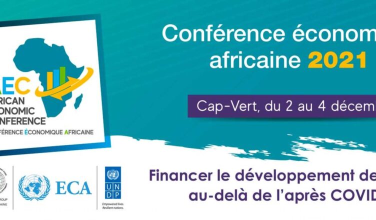 Conférence économique africaine : Le financement du développement à l’ère du Covid-19 au menu de l’édition 2021