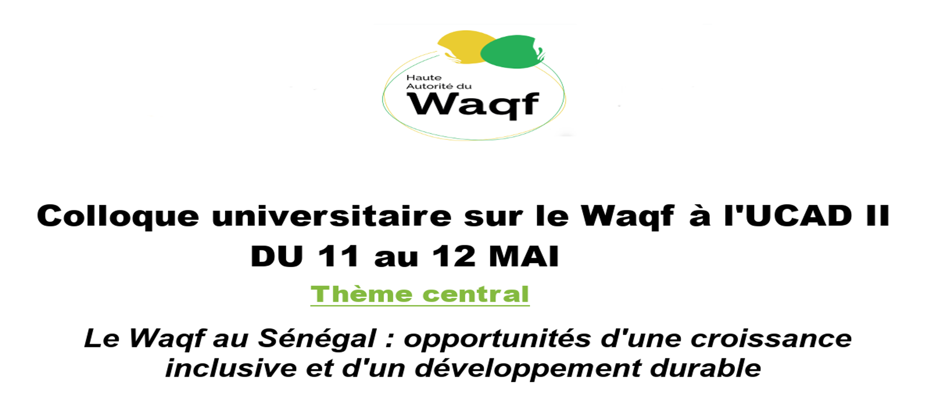 Université Cheikh Anta Diop de Dakar : Un colloque scientifique sur le Waqf les 11 et 12 mai prochain