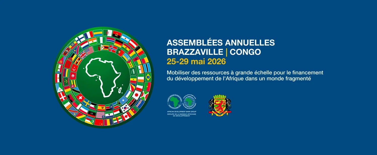Banque africaine de développement : Les Assemblées annuelles prévues du 25 au 29 mai prochain à Brazzaville