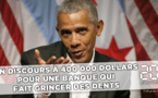 Obama et la question des 400 000 dollars