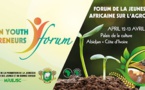 Forum africain des jeunes agripreneurs : La deuxième édition démarre lundi à Abidjan