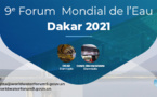Forum mondial de l’eau 2021 : La mobilisation s’active vers Dakar