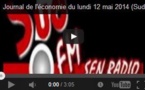 Journal de l'économie du lundi 12 mai 2014 (SudFm)