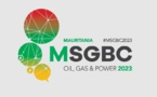 Conférence Msgbc Oil, Gas &amp; Power 2023: Le rôle de la finance et du gouvernement dans le renforcement des opportunités d'investissement au menu d’un panel