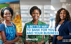 Financement des entrepreneures africaines : Ecobank améliore son programme Ellever